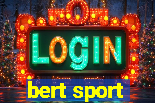 bert sport